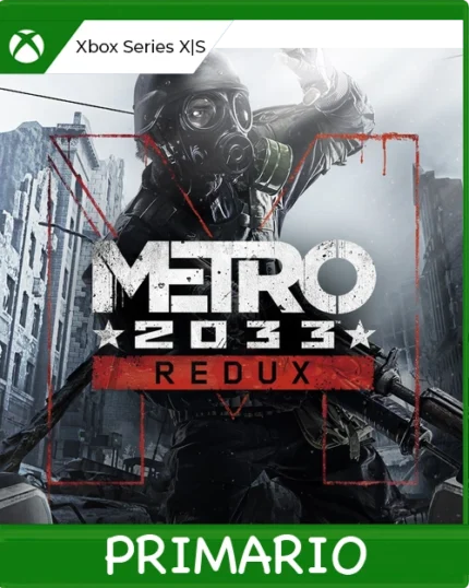 Xbox Series X|S Metro 2033 Redux Primario