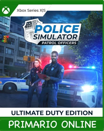 Xbox Series X|S Police Simulator: Patrol Officers: Ultimate Duty Edition Primario Online