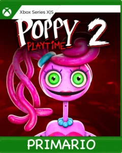 Xbox Series X|S Poppy Playtime: Chapter 2 Primario